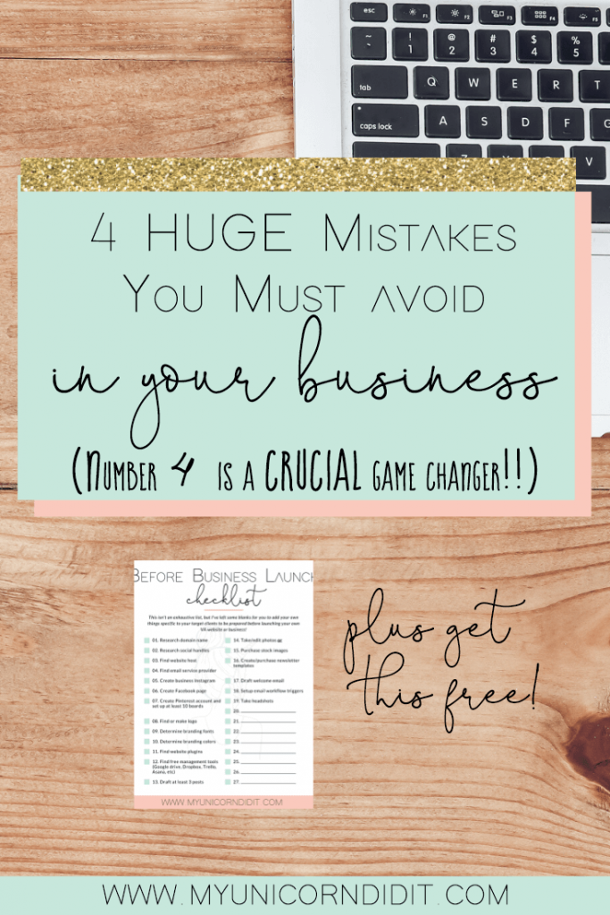 If you're about to start a website or a small business, make sure you avoid these 4 business mistakes #businessmistakes #businesstips #businessideas #myunicorndidit
