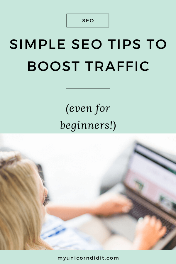 Basic SEO tips for bloggers (even as a beginner!) via My Unicorn Did It
