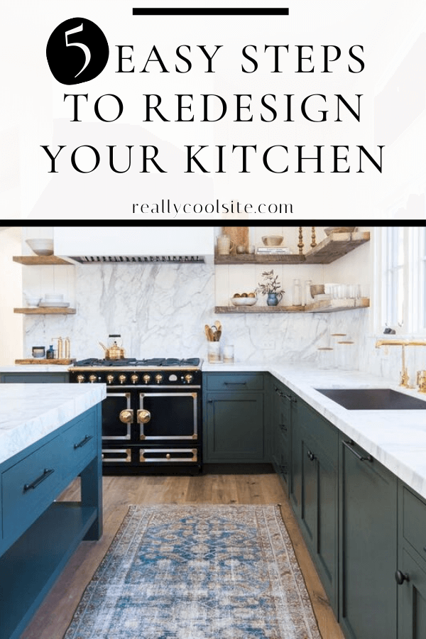 5 easy steps to redesign your kitchen pin example